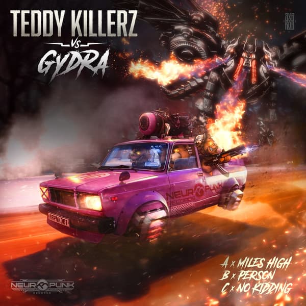 Обложка Teddy Killerz vs Gydra - Miles High