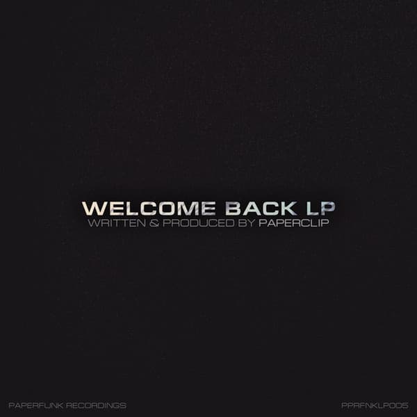 Обложка Paperclip - Welcom Back LP