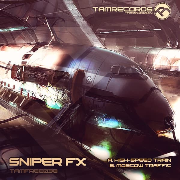 Обложка Sniper FX - High-speed Train, Moscow Traffic