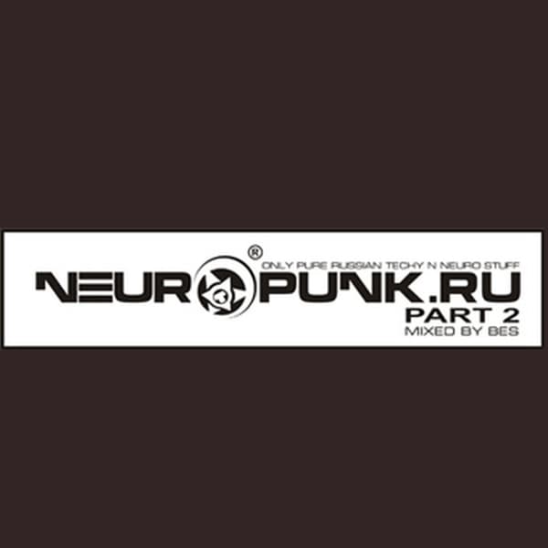 Обложка mixed by Bes - Neuropunk.ru pt.2